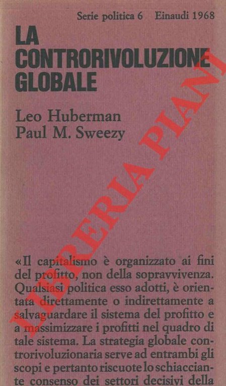 La controrivoluzione globale. La politica degli Stati Uniti dal 1963 …