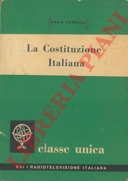 La Costituzione Italiana.