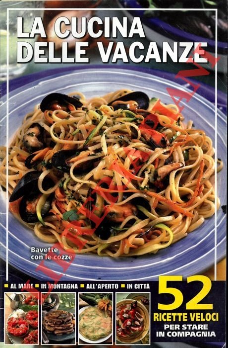 La cucina delle vacanze.