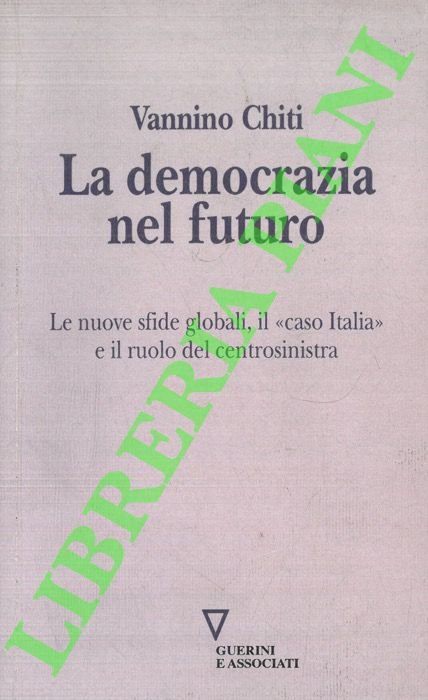 La democrazia del futuro. Le nuove sfide globali, il "caso … | Immagine Gallery 2