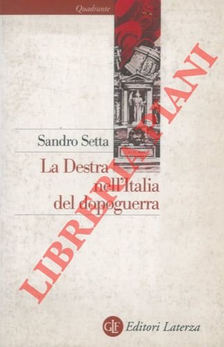 La Destra nell'Italia del dopoguerra.
