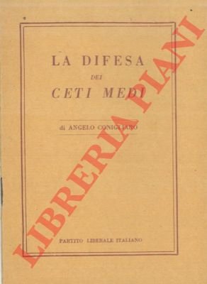 La difesa dei ceti medi.
