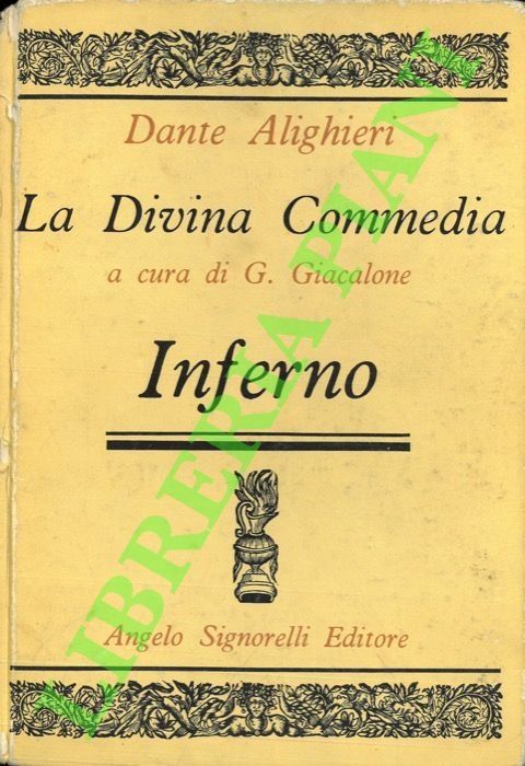 La Divina Commedia. A cura di G. Giacalone.
