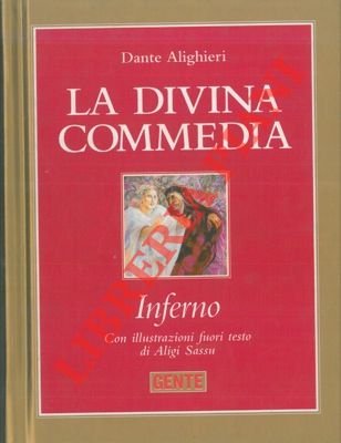 La Divina Commedia. Inferno.
