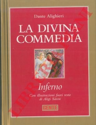 La Divina Commedia. Inferno.