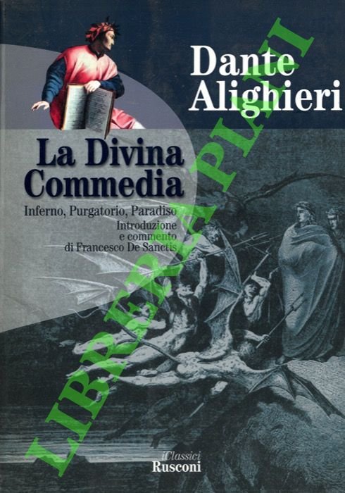 La Divina Commedia. Introduzione e commento di Francesco de Sanctis.