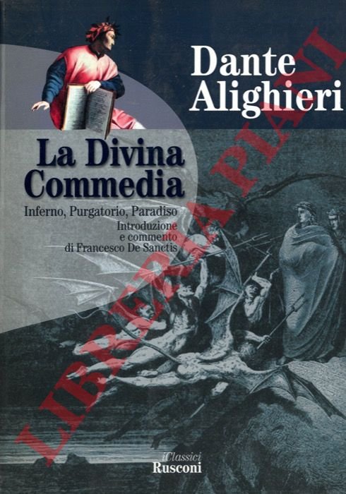 La Divina Commedia. Introduzione e commento di Francesco de Sanctis.