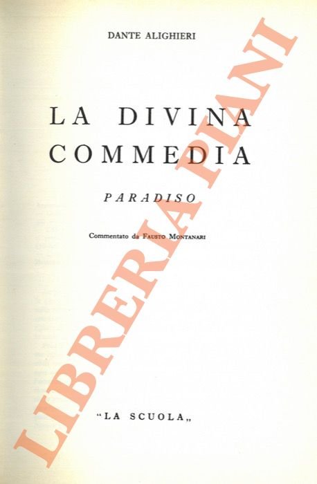 La Divina Commedia. Paradiso.