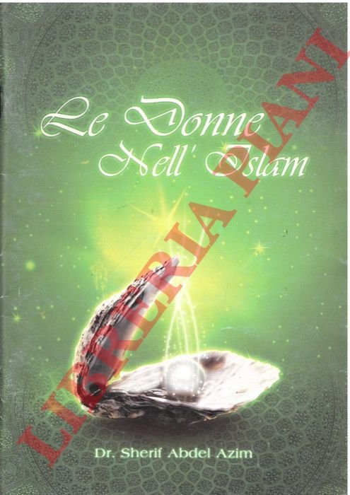 La donne nell'Islam e le donne nella tradizione giudeo-cristiana.