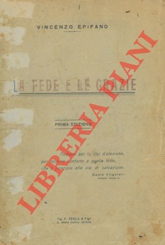 La fede e le grazie.