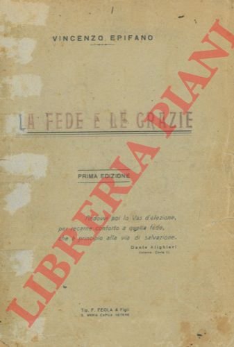 La fede e le grazie.