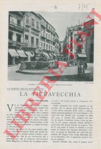 La fieravecchia. La piazza delle rivoluzioni. | Immagine Gallery 3