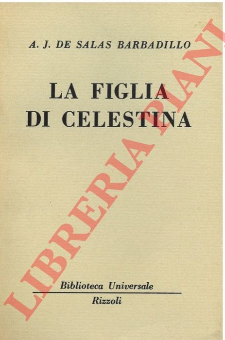La figlia di Celestina.