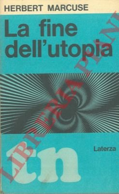 La fine dell'utopia.