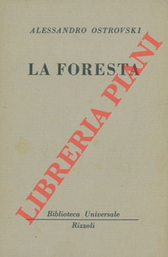 La foresta.