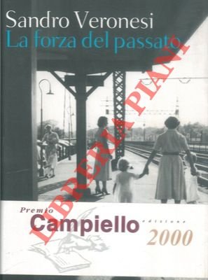 La forza del passato. | Immagine Gallery 2