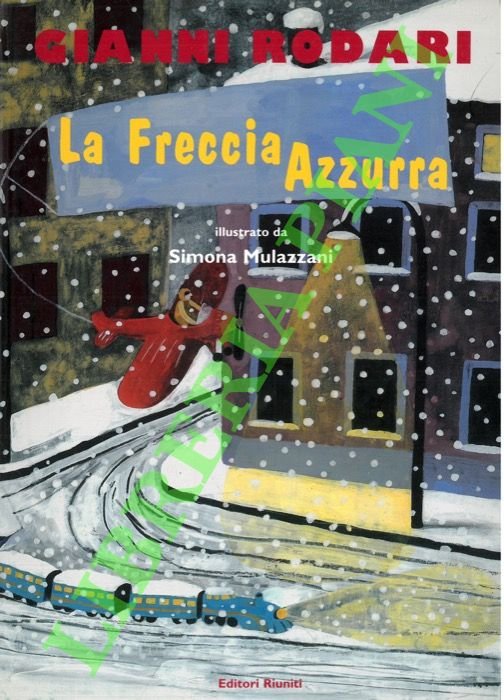 La Freccia Azzurra.