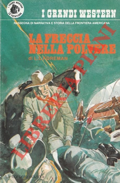 La freccia nella polvere.