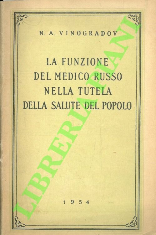 La funzione del medico russo nella tutela della salute del …