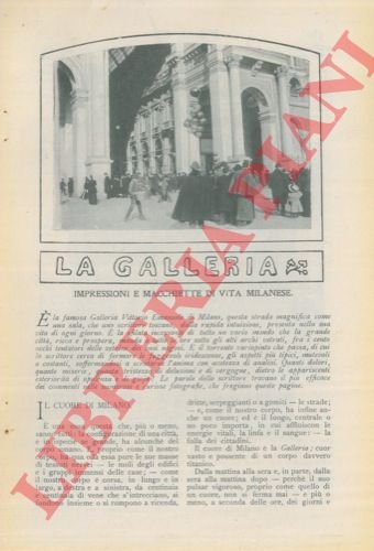 La galleria. Impressioni e macchiette di vita milanese.