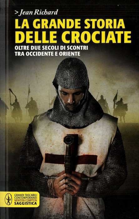 La grande storia delle Crociate.