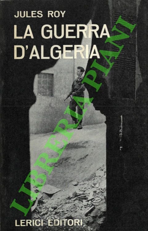 La guerra d'Algeria.