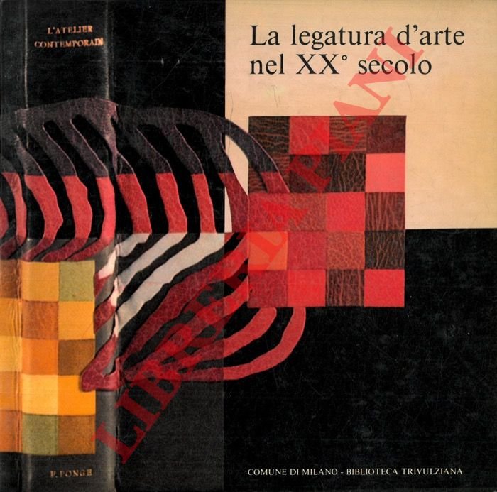 La legatura d'arte nel XX secolo.
