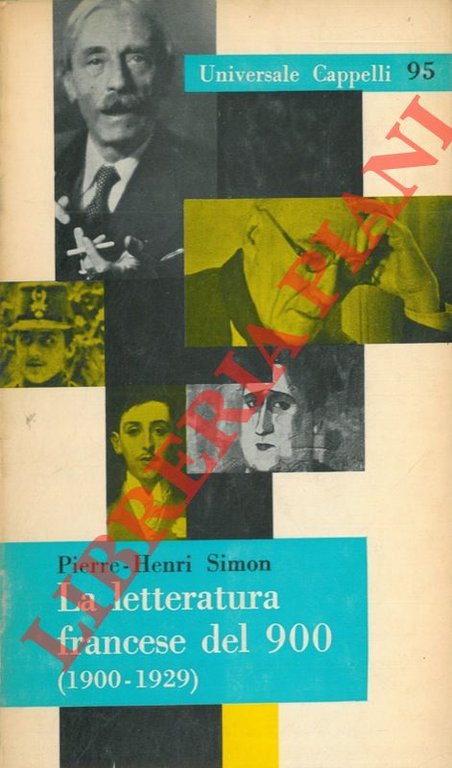 La letteratura francese del 900 (1900 - 1929).