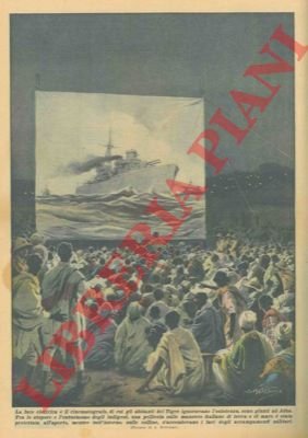 La luce elettrica ed il cinematografo sono giunti ad Adua …