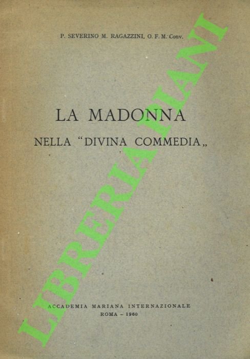 La Madonna nella “Divina Commedia”.