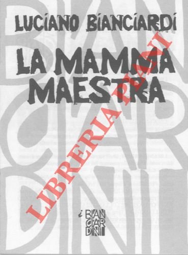 La mamma maestra.