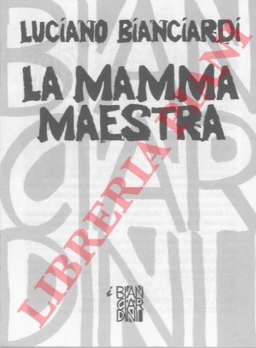 La mamma maestra.