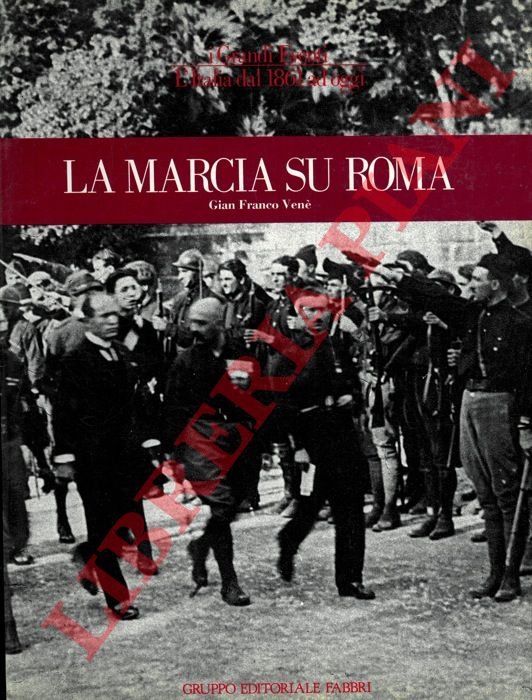 La marcia su Roma.