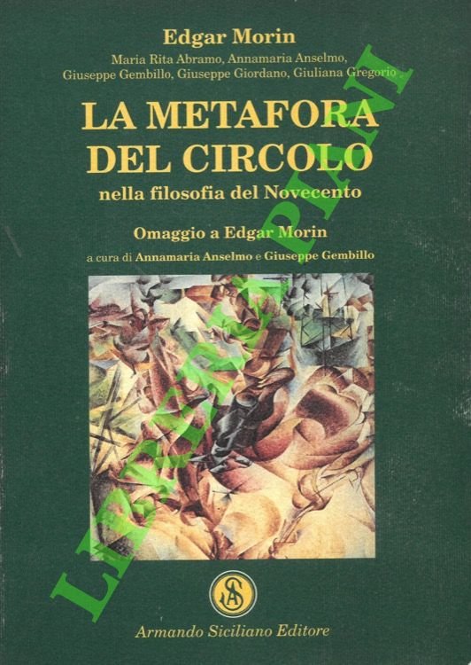 La metafora del circolo nella filosofia del Novecento. Omaggio a …