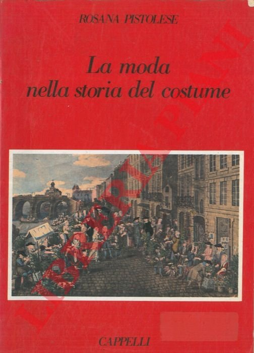 La moda nella storia del costume.