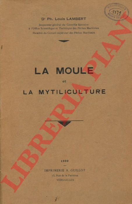 La moule et la mytiliculture.