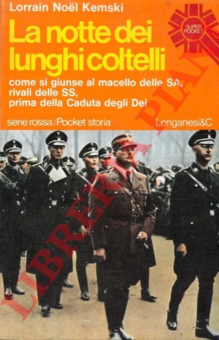 La notte dei lunghi coltelli.