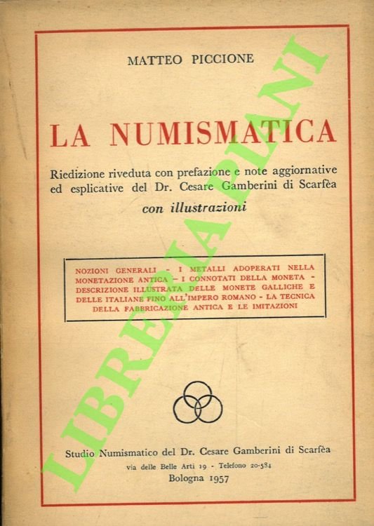La numismatica.