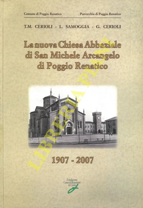 La nuova Chiesa Abbaziale di San Michele Arcangelo di Poggio …