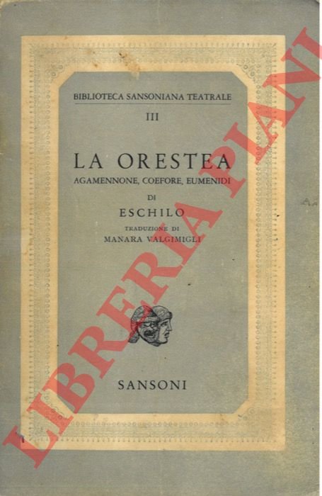 La Orestea.