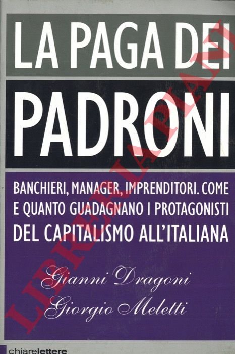La paga dei padroni.