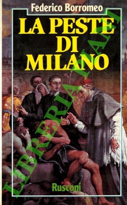 La peste di Milano.
