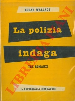 La polizia indaga.