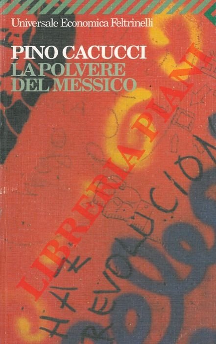 La polvere del Messico.