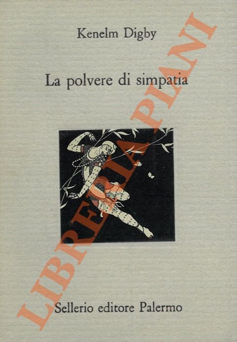 La polvere di simpatia.