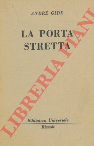 La porta stretta.