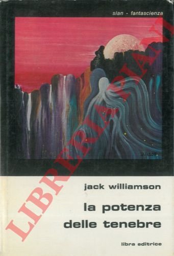 La potenza delle trenebre.