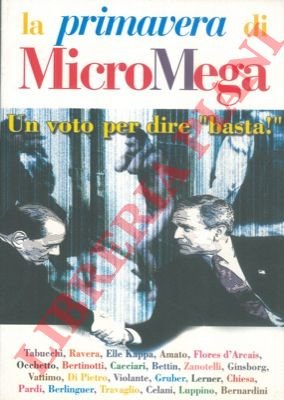 La primavera di MicroMega.