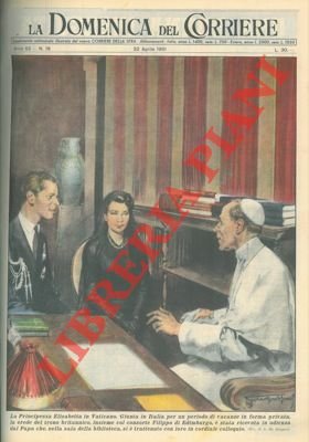 La Principessa Elisabetta é stata ricevuta, col consorte Filippo di …