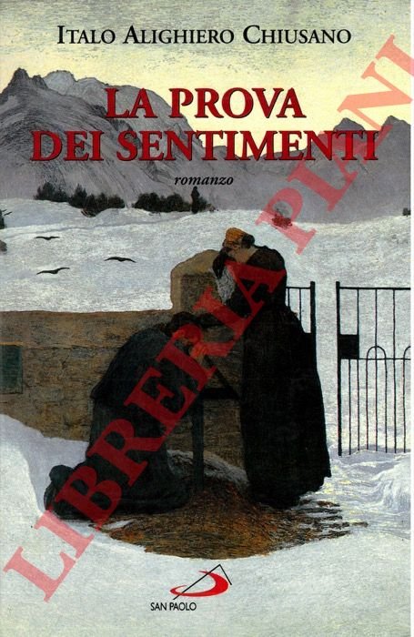 La prova dei sentimenti.